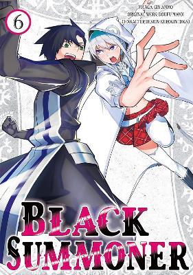 Black Summoner, Vol. 6 (manga) - Adam Jankowski,Doufu Mayoi,Gin Ammo - cover