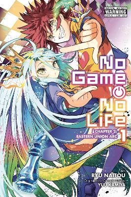 No Game No Life Chapter 2: Eastern Union, Vol. 1 (manga) - Yuu Kamiya - cover