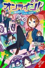 Online!, Vol. 6: Lady Hex and the Raid Team Impostors