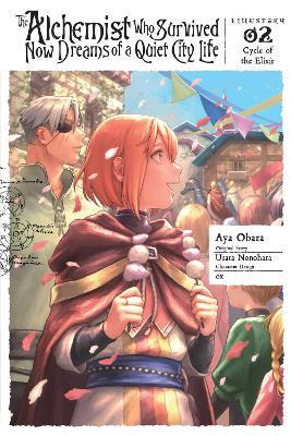 The Alchemist Who Survived Now Dreams of a Quiet City Life, Vol. 2 (manga) - Usata Nonohara,Ox - cover