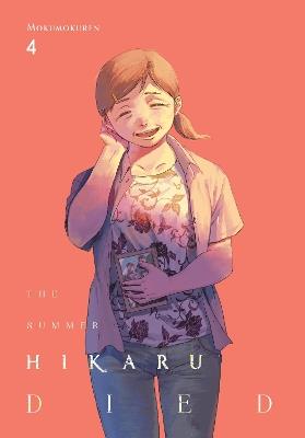 The Summer Hikaru Died, Vol. 4 - Abigail Blackman,Ajani Oloye,Mokumokuren Mokumokuren - cover