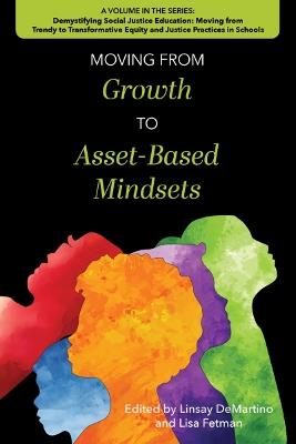 Moving from Trendy Growth in Favor of Asset-Based Mindsets - cover