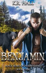 Black Bears of Independence: Benjamin