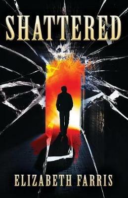 Shattered - Elizabeth Farris - cover