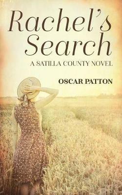 Rachel's Search: A Satilla County Novel - Oscar Patton - cover