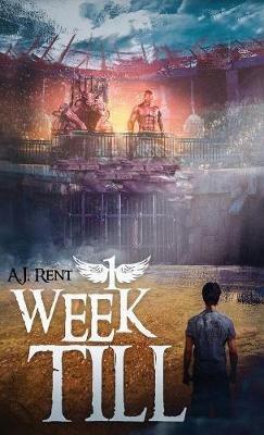 1 Week Till - A J Rent - cover