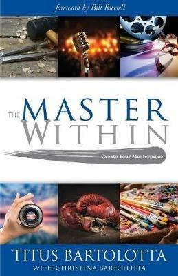 The Master Within - Titus Bartolotta - cover