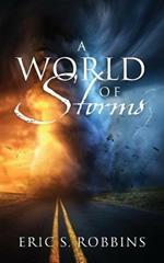 A World of Storms