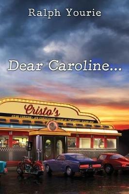 Dear Caroline... - Ralph Yourie - cover