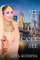 All Those Tears We Can't See - Gita Audhya - cover
