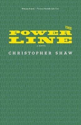 The Power Line - Christopher Shaw - cover