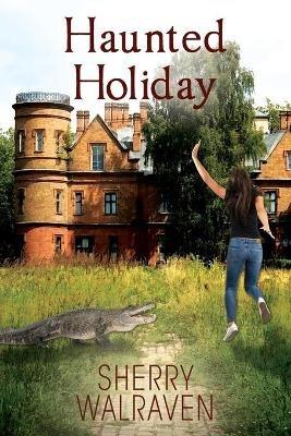 Haunted Holiday - Sherry Walraven - cover