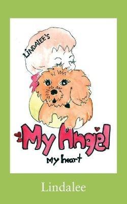 My Angel, My Heart - Lindalee - cover