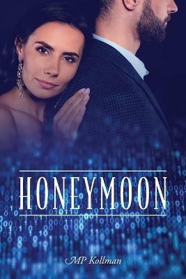 Honeymoon - Mp Kollman - cover