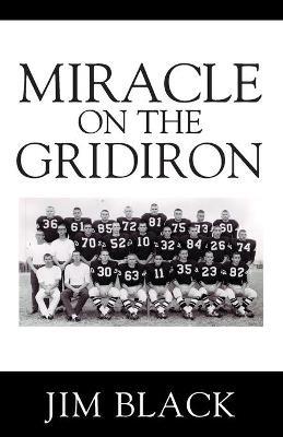 Miracle on the Gridiron - Jim Black - cover