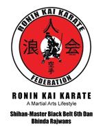 Ronin Kai Karate: A Martial Arts Lifestyle