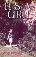 It's A Girl - Mary Keating - cover