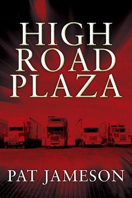 High Road Plaza - Pat Jameson - cover