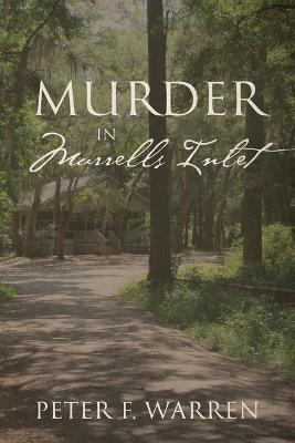 Murder in Murrells Inlet - Peter F Warren - cover