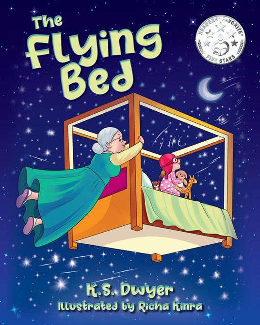 The Flying Bed - K. S. Dwyer,Richa Kinra - ebook