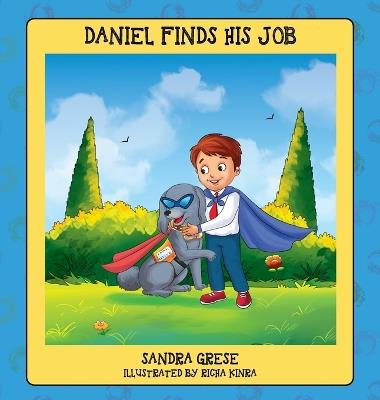 Daniel Finds His Job - Sandra Grese - cover