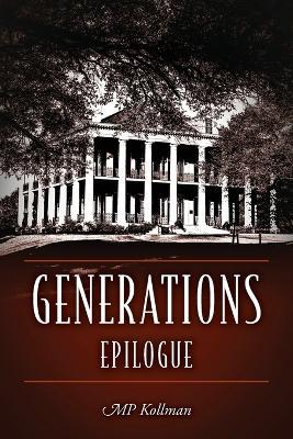 Generations: Epilogue - Mp Kollman - cover