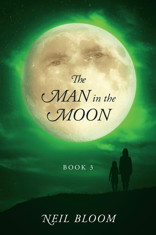 The Man in the Moon: Book 3
