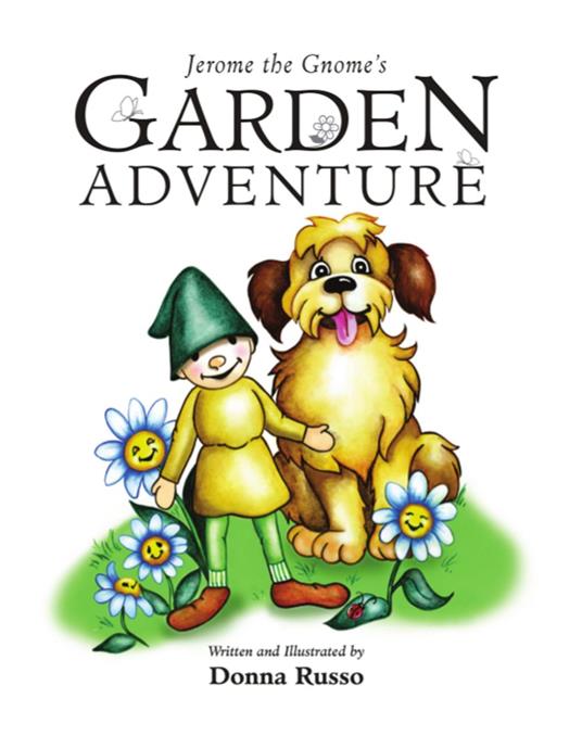 Jerome the Gnome's Garden Adventure - Donna Russo - ebook