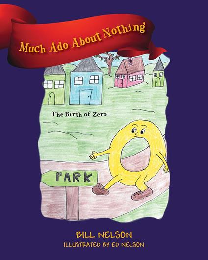 Much Ado About Nothing - Nelson Bill - ebook