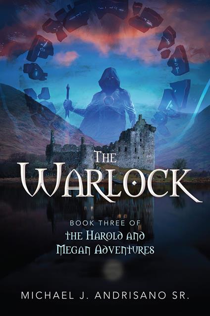 The Warlock - Michael J. Andrisano Sr. - ebook