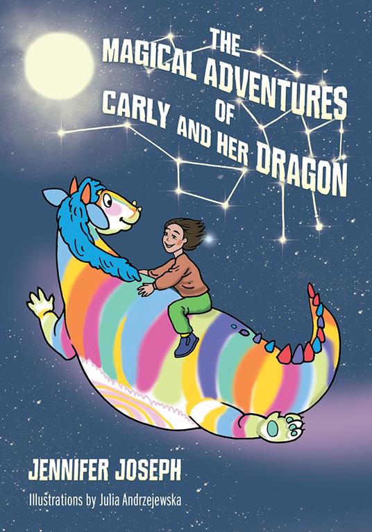 The Magical Adventures of Carly and her Dragon - Jennifer Joseph - ebook