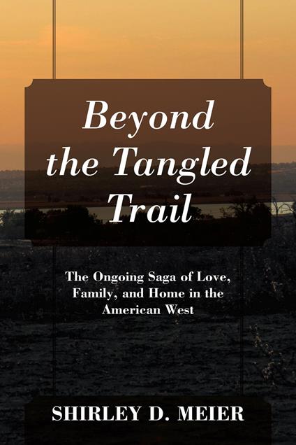 Beyond the Tangled Trail