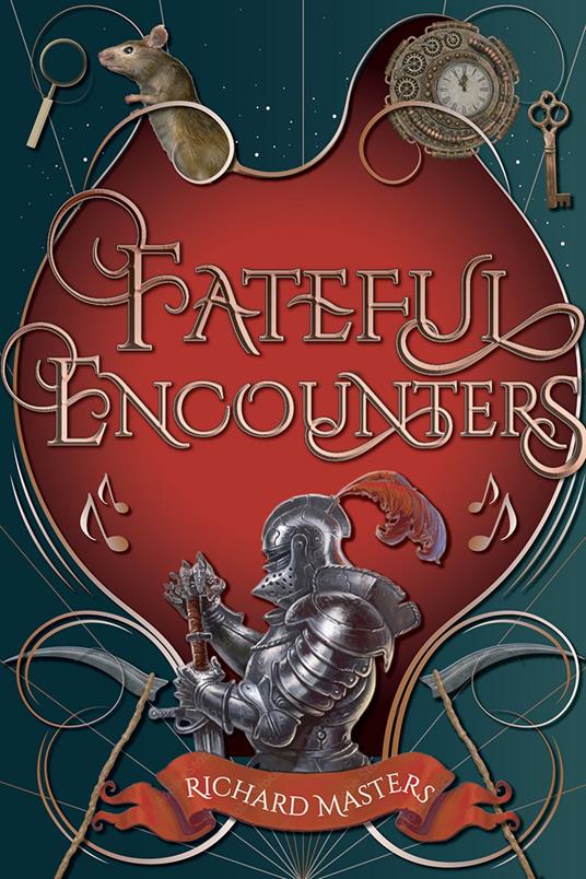 FATEFUL ENCOUNTERS