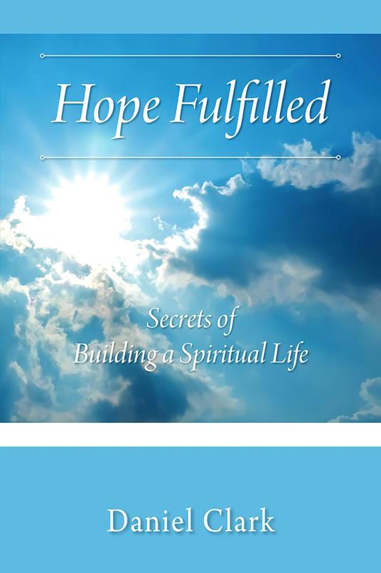 Hope Fulfilled