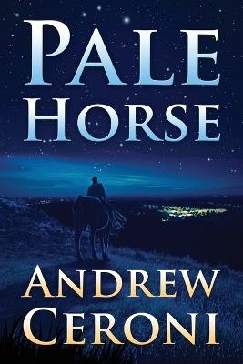 Pale Horse - Andrew Ceroni - cover