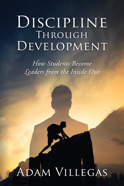 Discipline Through Development