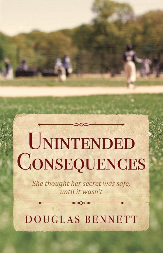 Unintended Consequences