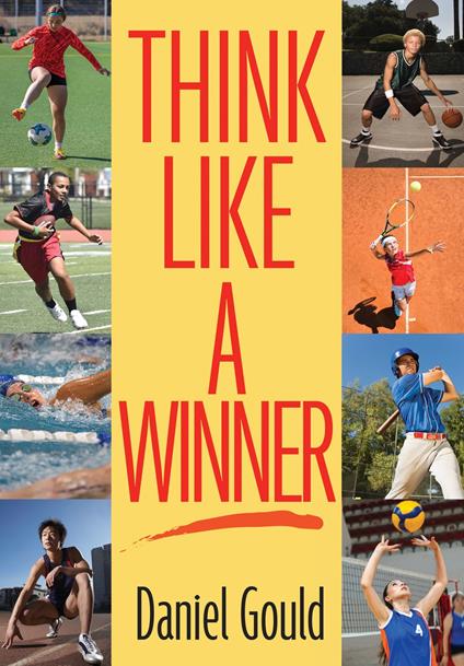 Think Like a Winner - Daniel Gould - ebook
