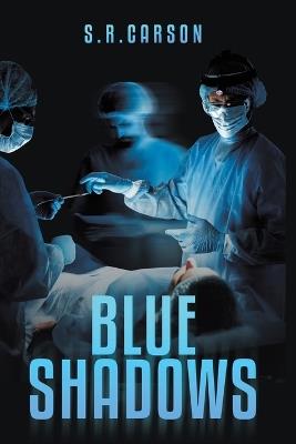 Blue Shadows - S R Carson - cover