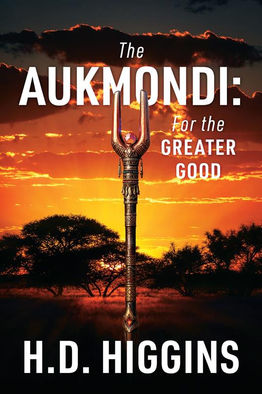 The Aukmondi: For the Greater Good
