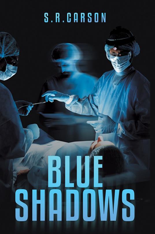 Blue Shadows