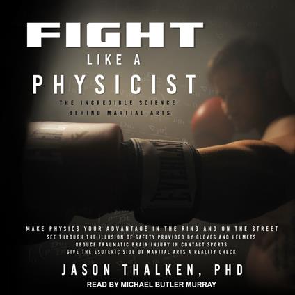 Fight Like a Physicist