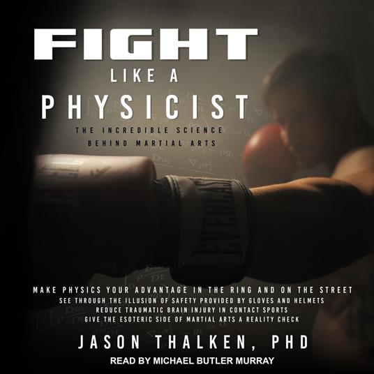 Fight Like a Physicist