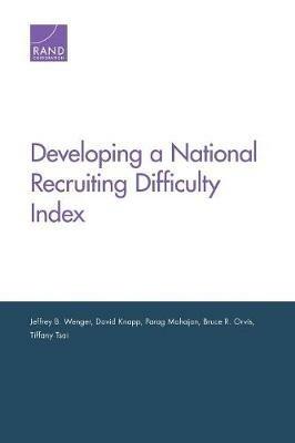 Developing a National Recruiting Difficulty Index - Jeffrey B Wenger,David Knapp,Parag Mahajan - cover