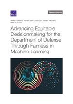 Advancing Equitable Decisionmaking for the Department of Defense Through Fairness in Machine Learning