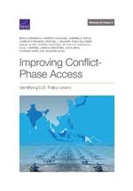 Improving Conflict-Phase Access: Identifying U.S. Policy Levers