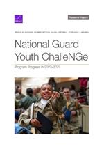 National Guard Youth ChalleNGe: Program Progress in 2022-2023