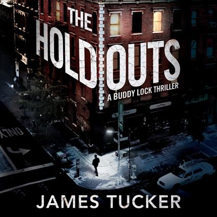 Holdouts, The