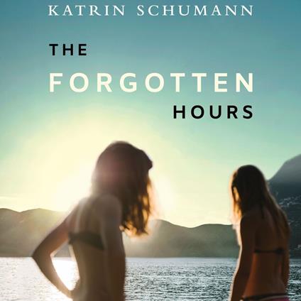 Forgotten Hours, The