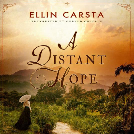 Distant Hope, A